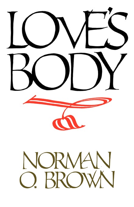 Book cover image for Love's Body, Reissue of 1966 edition ISBN: 9780520910409